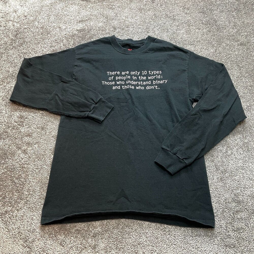 Hanes Tagless 6.1 Shirt Adult Medium Black Long Sleeve Binary People Funny Crew
